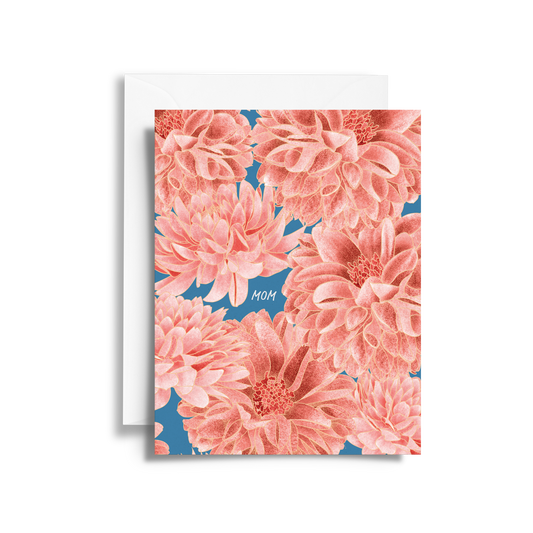 Dahlias Mother's Day Card